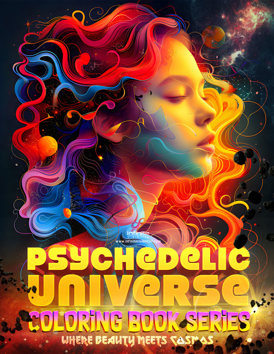 Psychedelic Universe: Adult Coloring Book - Where Beauty Meets Cosmos