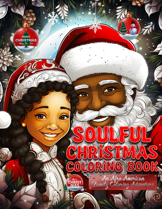 Soulful Christmas Coloring Book: An Afro-American Family Coloring Adventure