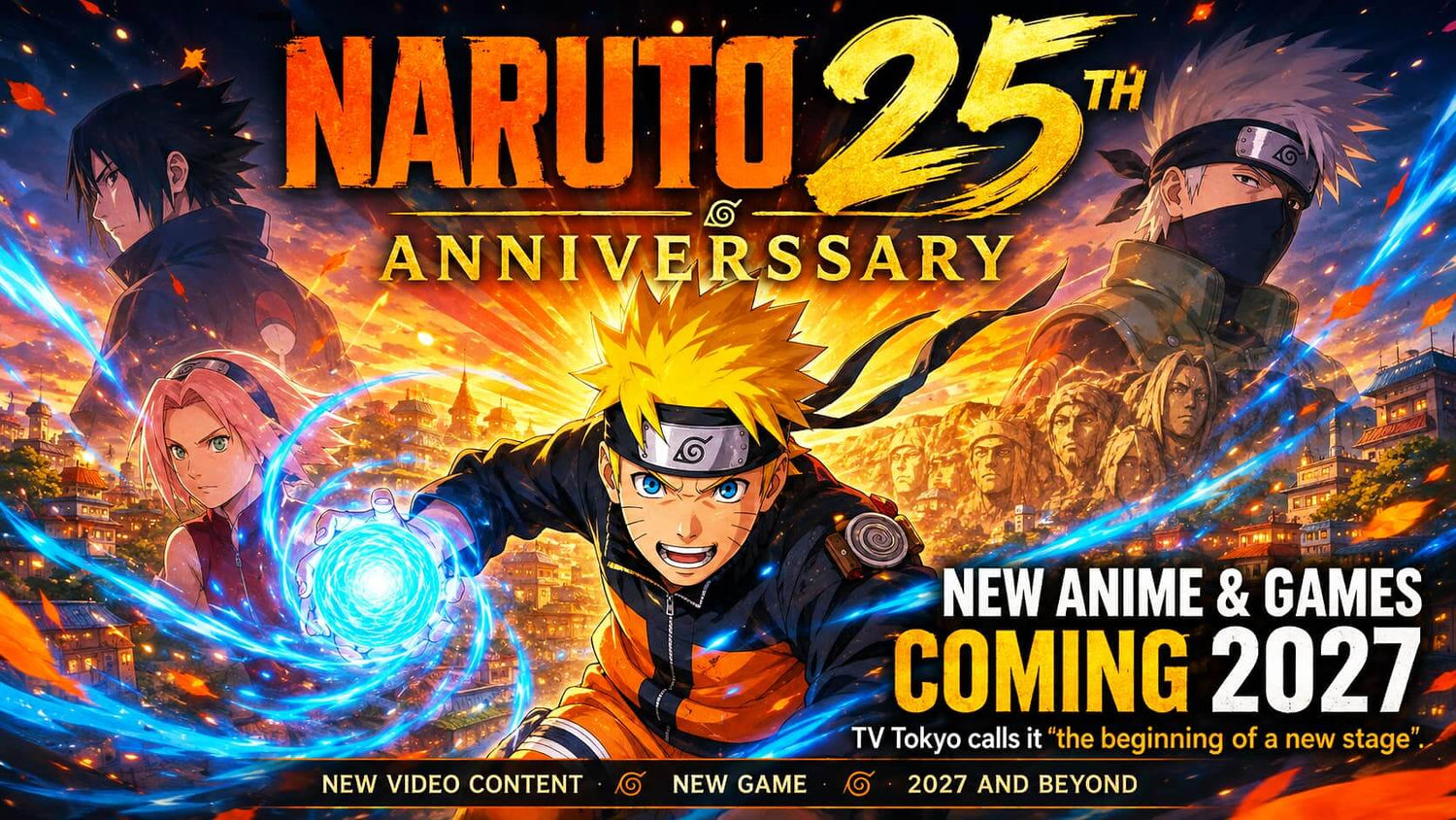 Naruto 25th Anniversary celebration with characters announcing new anime & games coming in 2027.