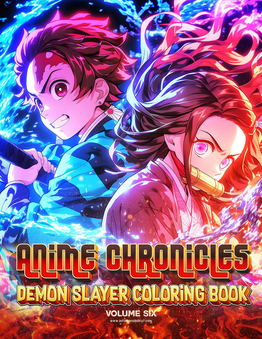 Anime Chronicles: Slay the Colors! A Demon Slayer Coloring Book (Volume 6) PDF